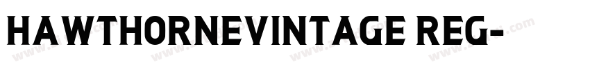 HawthorneVintage Reg字体转换